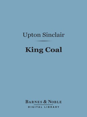 cover image of King Coal (Barnes & Noble Digital Library)